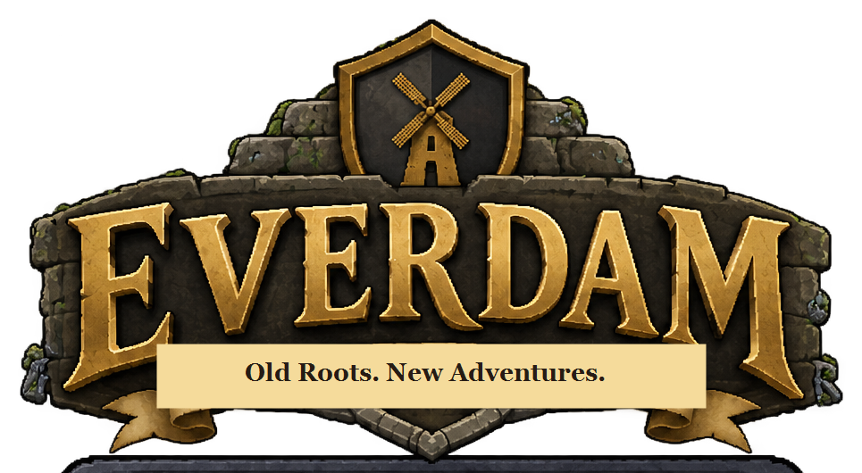 Everdam — Old Roots. New Adventures.